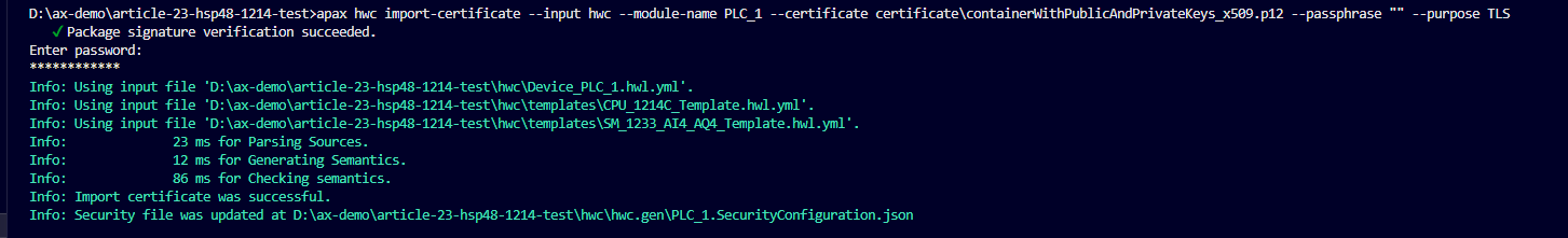 Sanitized successful P12 import and TLS assignment